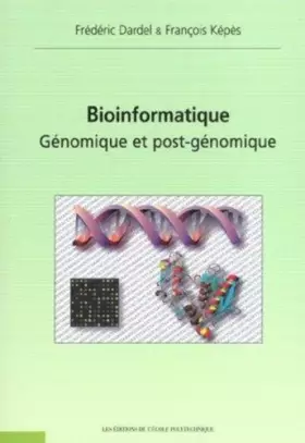 Couverture du produit · Bioinformatique : Génomique et post-génomique
