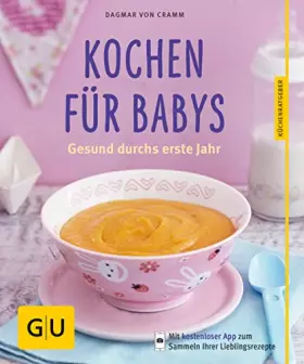 Couverture du produit · Kochen für Babys: Gesund durchs erste Jahr