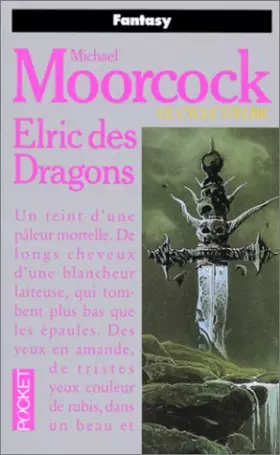 Couverture du produit · Le Cycle d'Elric : Elric des dragons