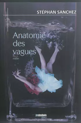 Couverture du produit · Anatomie des vagues