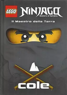 Couverture du produit · Il maestro del ghiaccio Zane. Lego Ninjago. Masters of Spinjitzu