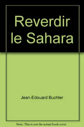 Couverture du produit · Reverdir le Sahara