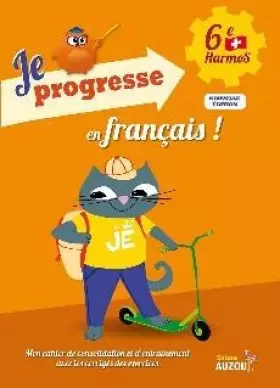 Couverture du produit · Je progresse en français ! (6ème HarmoS)