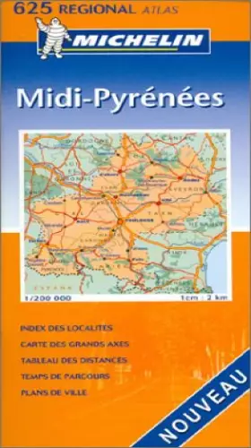 Couverture du produit · Atlas routiers : Midi-Pyrénées, N°20625