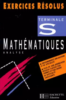 Couverture du produit · Mathématiques terminale S : Enseignement obligatoire et de spécialité, analyse