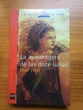 Couverture du produit · La Mandragora De LAS Doce Lunas
