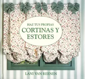 Couverture du produit · HAZ TUS PROPIAS CORTINAS Y ESTORES