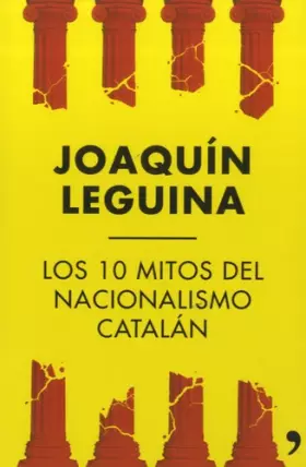 Couverture du produit · Los 10 mitos del nacionalismo catalán