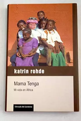 Couverture du produit · Mama Tenga : mi vida en África