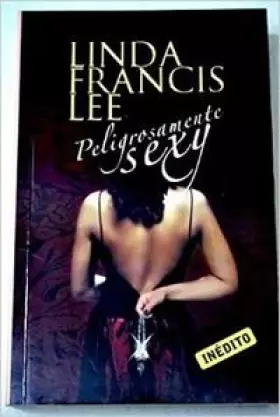 Couverture du produit · Peligrosamente sexy / Sinfully Sexy