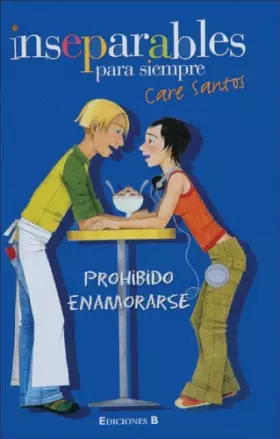 Couverture du produit · Inseparables: Prohibido Enamorarse / the Friendship Ring: Forbidden to Fall in Love