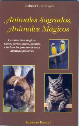 Couverture du produit · Animales Sagrados, Animales Magicos/sacred Animals, Magic Animals
