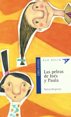 Couverture du produit · Las peleas de ines y paula / The fight of Paula and Ines