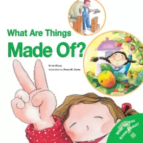Couverture du produit · What Are Things Made Of?