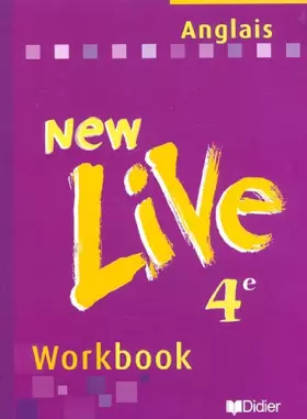 Couverture du produit · Anglais 4ème LV1 New Live : Workbook