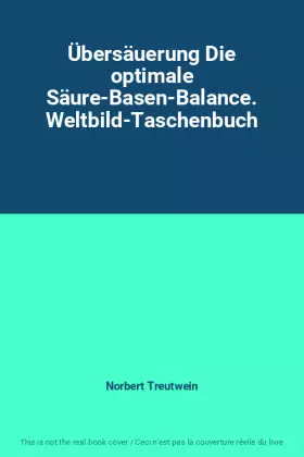Couverture du produit · Übersäuerung Die optimale Säure-Basen-Balance. Weltbild-Taschenbuch