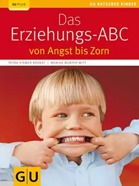 Couverture du produit · Das Erziehungs-ABC: von Angst bis Zorn