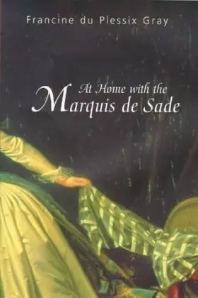 Couverture du produit · At Home with the Marquise de Sade
