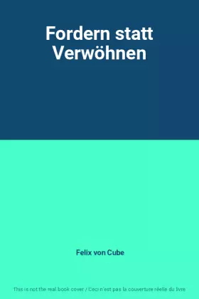 Couverture du produit · Fordern statt Verwöhnen