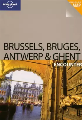 Couverture du produit · Lonely Planet: ussels uges Antwerp and Ghent [Paperback]