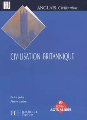 Couverture du produit · La civilisation britannique, édition 2003