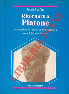 Couverture du produit · Ritornare a Platone. In appendice: un inedito di Adolf Reinach