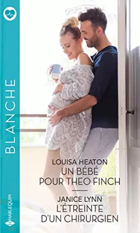 Couverture du produit · Un bébé pour Theo Finch - L'étreinte d'un chirurgien