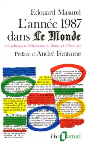 Couverture du produit · L'Année 1987 dans : Les principaux événements en France et à l'étranger