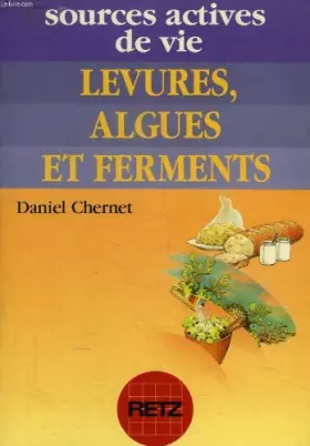 Couverture du produit · Levures, algues et ferments