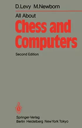 Couverture du produit · All About Chess and Computers: Chess and Computers and More Chess and Computers
