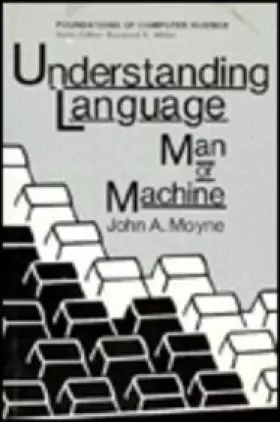 Couverture du produit · Understanding Language: Man or Machine (Foundations of Computer Science)
