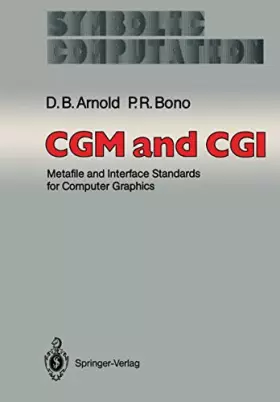 Couverture du produit · Cgm and Cgi: Metafile and Interface Standards for Computer Graphics