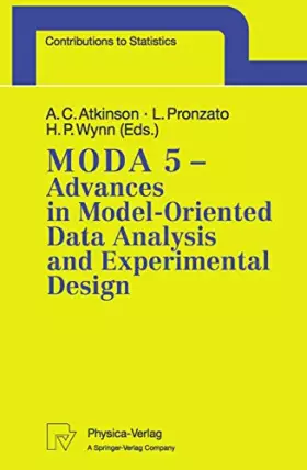 Couverture du produit · M.O.D.A. 5 - Advances in Model-Oriented Data Analysis and Experimental Design: "Proceedings of the 5th International Workshop i