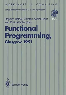 Couverture du produit · "Functional Programming, Glasgow 1991"