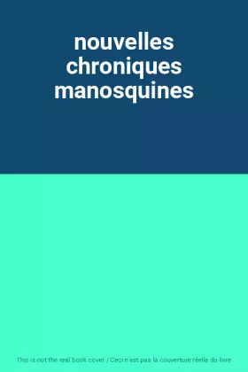 Couverture du produit · nouvelles chroniques manosquines
