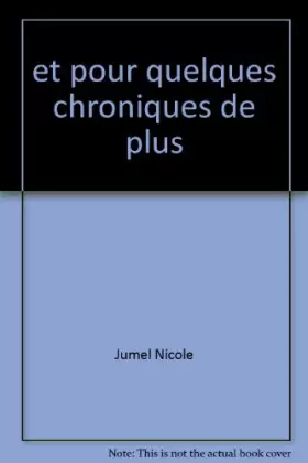 Couverture du produit · et pour quelques chroniques de plus