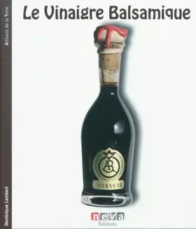 Couverture du produit · Le vinaigre balsamique