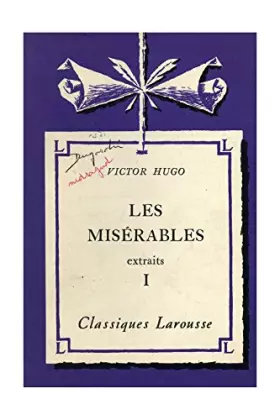 Couverture du produit · Les misérables Extraits I / Hugo, Victor / Réf: 14953