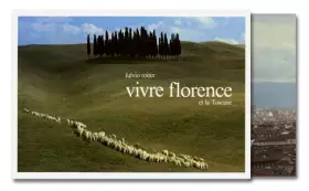 Couverture du produit · Vivre Florence et la Toscane