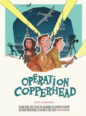 Couverture du produit · Opération Copperhead - Tome 0 - Opération Copperhead