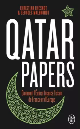 Couverture du produit · Qatar Papers: Comment l'Émirat finance l'islam de France et d'Europe