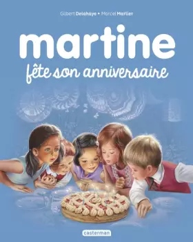 Couverture du produit · Martine, Tome 19 : Martine fête son anniversaire