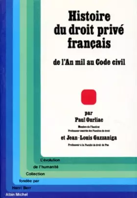 Couverture du produit · Histoire du droit privé français : De l'An mil au Code civil