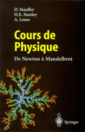 Couverture du produit · Cours de Physique : De Newton à Mandelbrot