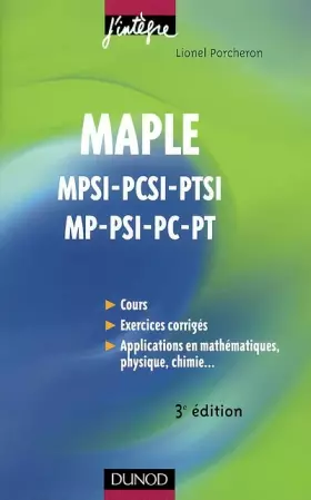 Couverture du produit · Maple 1e et 2e Années Toutes filières : Cours et applications