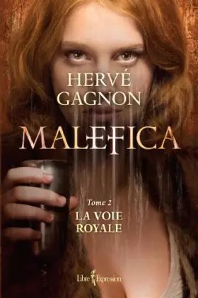 Couverture du produit · Malefica T.02 La voie royale