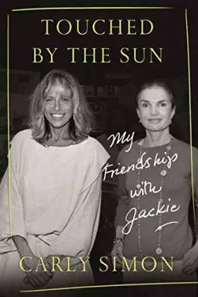 Couverture du produit · Touched by the Sun: My Friendship With Jackie