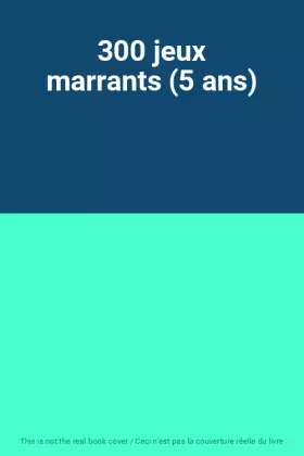 Couverture du produit · 300 jeux marrants (5 ans)