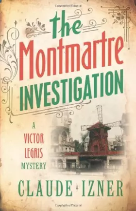 Couverture du produit · The Montmartre Investigation