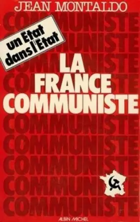 Couverture du produit · La France communiste